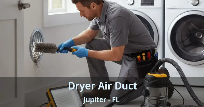 Dryer Air Duct Jupiter - FL